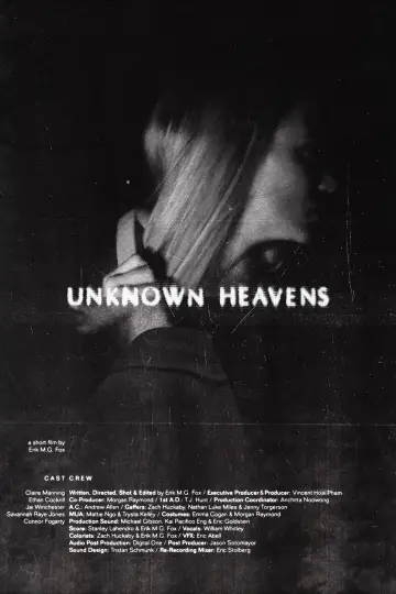 Постер к фильму "Unknown Heavens" #965014