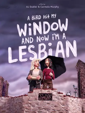 Постер к фильму "A Bird Hit My Window and Now I
