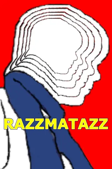 Razzmatazz постер