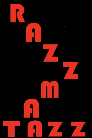 Постер к фильму "Razzmatazz" #982313