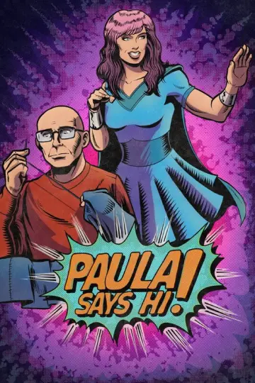 Постер к фильму "Paula Says Hi" #1191230