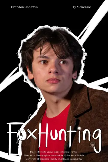 Постер к фильму "Fox Hunting" #1146734
