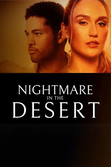 Постер к фильму "Nightmare in the Desert" #1633906