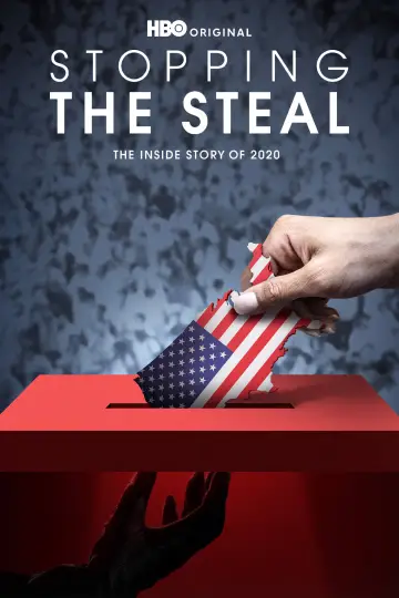 Постер к фильму "Stopping the Steal" #982300