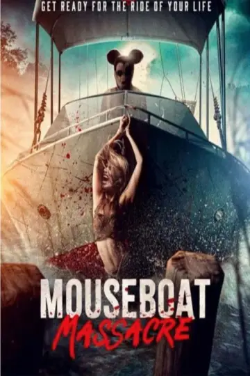Постер к фильму "Mouseboat Massacre" #632105