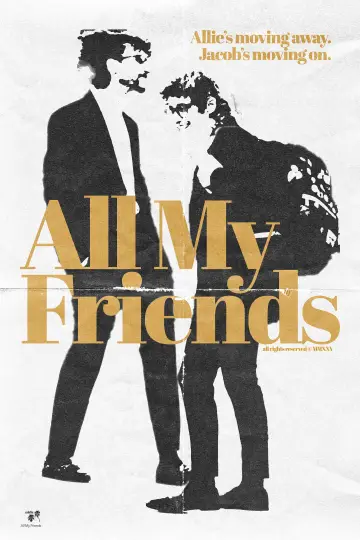 Постер к фильму "All My Friends" #554141