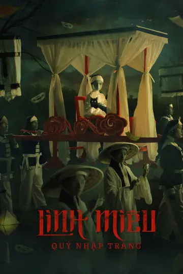 Постер к фильму "Linh Miêu: Quỷ Nhập Tràng" #881639