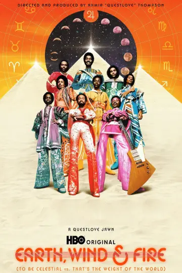 Постер к фильму "Earth, Wind & Fire (To Be Celestial vs. That
