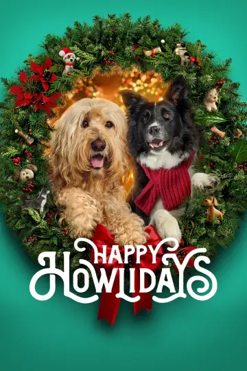 Постер к фильму "Happy Howlidays" #931408