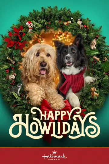 Постер к фильму "Happy Howlidays" #931412