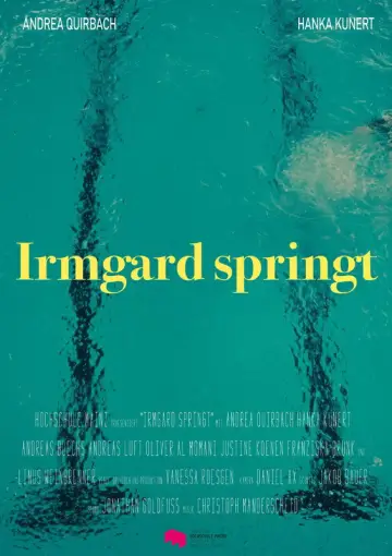 Постер к фильму "Irmgard springt" #942323