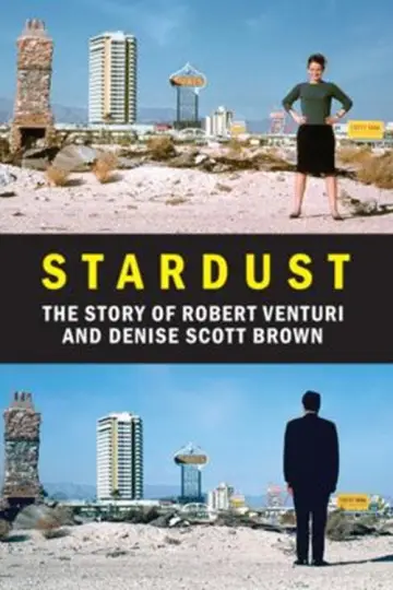 Постер к фильму "Stardust: A Story of Love and Architecture" #1631521