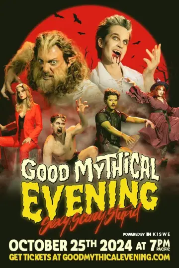 Постер к фильму "Good Mythical Evening: Sexy, Scary, Stupid" #736051