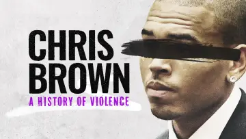 Задник к фильму "Chris Brown: A History of Violence" #735997