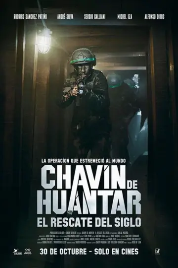 Постер к фильму "Chavín de Huántar, el rescate del siglo" #694269