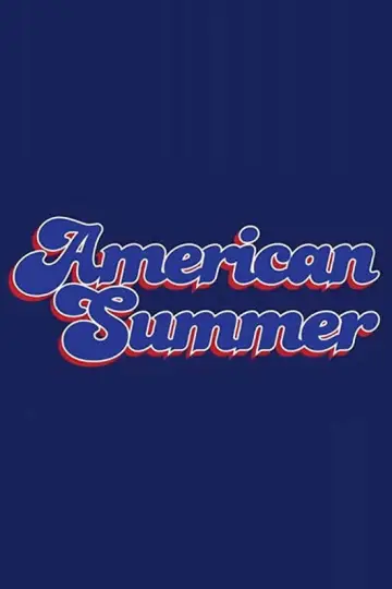Постер к фильму "American Summer" #1224661
