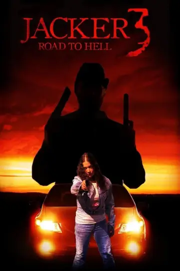Постер к фильму "Jacker 3: Road to Hell" #1631655
