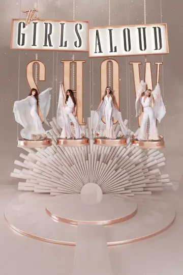 Постер к фильму "The Girls Aloud Show" #1633454