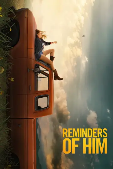 Постер к фильму "Reminders of Him" #548301