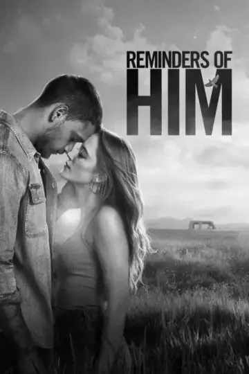 Постер к фильму "Reminders of Him" #746805