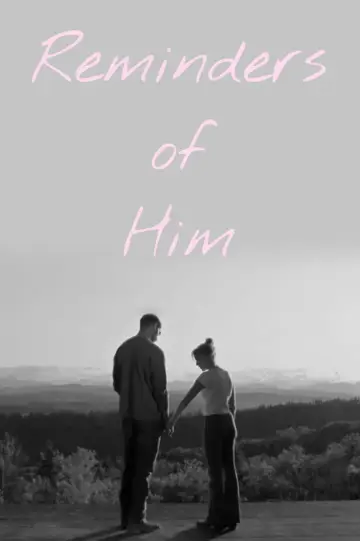 Постер к фильму "Reminders of Him" #795772