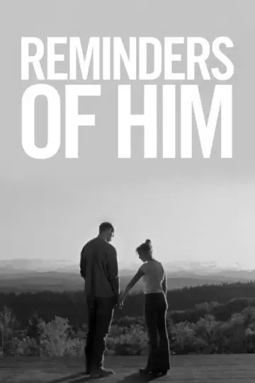 Постер к фильму "Reminders of Him" #795773