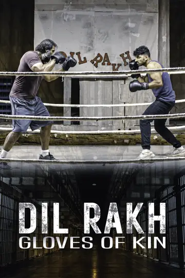 Dil Rakh: Gloves of Kin постер