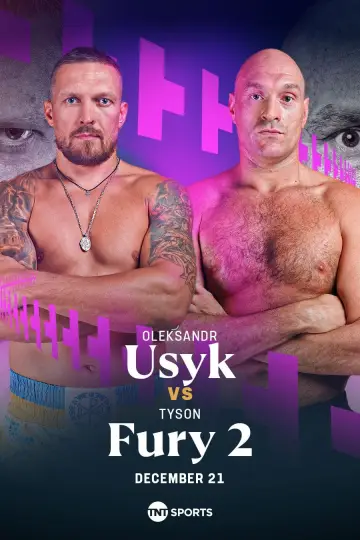 Постер к фильму "Oleksandr Usyk vs. Tyson Fury II" #1183956