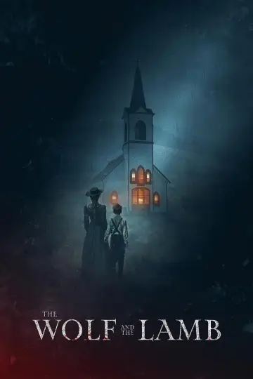 Постер к фильму "The Wolf and the Lamb" #818422