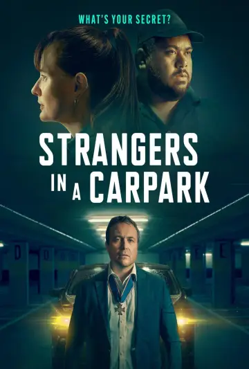 Постер к фильму "Strangers in a Car Park" #936525