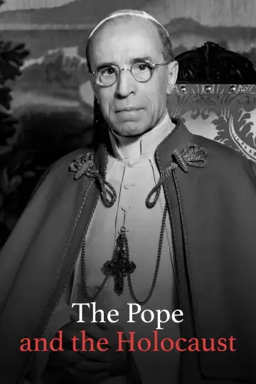 Постер к фильму "Papst Pius XII. und der Holocaust" #1165224
