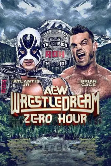 AEW WrestleDream 2024: Zero Hour постер