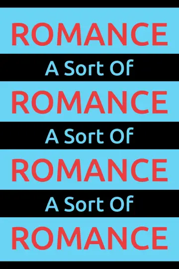 A Sort Of Romance постер