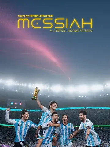 Messiah - A Lionel Messi Story постер