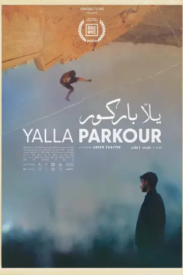 Постер к фильму "يلّا باركور" #935463