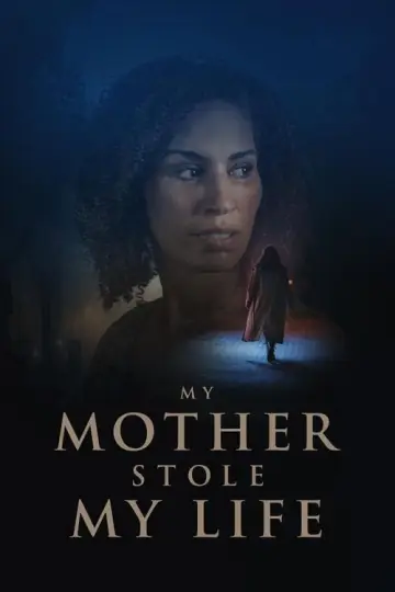 Постер к фильму "My Mother Stole My Life" #982144