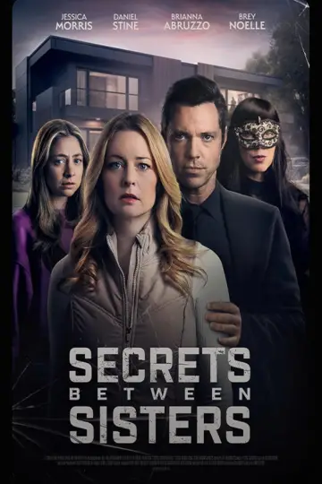 Постер к фильму "Secrets Between Sisters" #864194