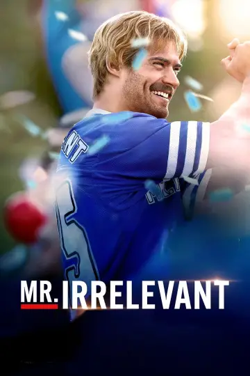 Постер к фильму "Mr. Irrelevant" #1647481