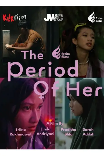 Постер к фильму "The Period of Her" #1640254