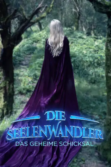 Постер к фильму "Die Seelenwandler - Das geheime Schicksal" #801698