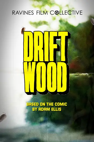 Постер к фильму "Driftwood" #972453