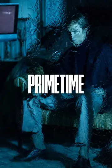 Постер к фильму "Прайм-тайм" #1203929