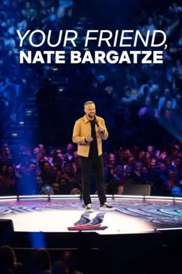 Постер к фильму "Your Friend, Nate Bargatze" #1153014