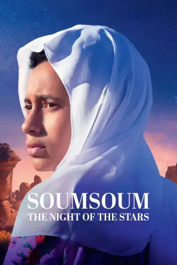 Soumsoum, la nuit des astres постер
