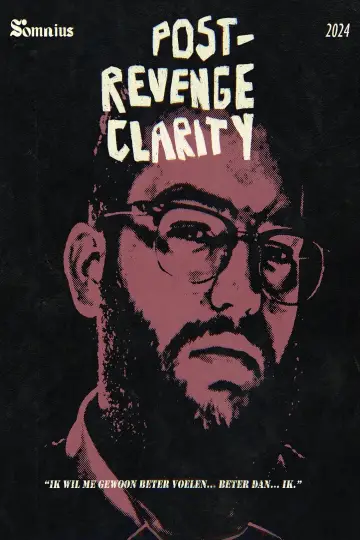 Постер к фильму "Post-Revenge Clarity" #976082