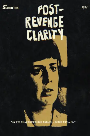Постер к фильму "Post-Revenge Clarity" #976083