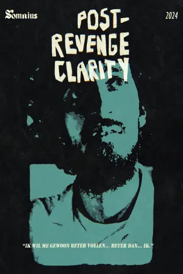 Постер к фильму "Post-Revenge Clarity" #976084