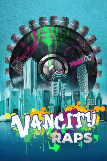 Vancity Raps постер