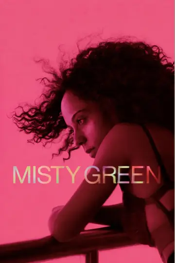 Постер к фильму "Misty Green" #1651600
