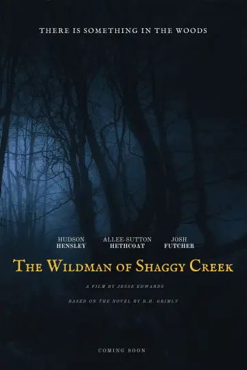 Постер к фильму "The Wildman of Shaggy Creek" #630982